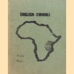 English - Swahili. Useful phrases door Aime F. Lacasse