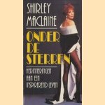 Onder de sterren. Herinneringen aan een inspirerend leven
Shirley Maclaine
€ 5,00