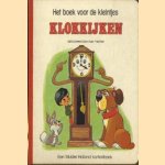 Het boek voor de kleintjes: klokkijken door Alan Fredman