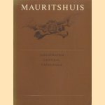 Mauritshuis, Illustrated General Catalogue door diverse auteurs