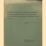 Wijk bij Duurstede. De Horden: geologische Erkundung und Phosphatuntersuchung im Rahmen einer Ausgrabung; vorlaufiger Bericht (1977-8). door W.J.M. van der Voort e.a.