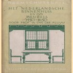 Het Nederlandsche binnehuis en zyn meubelss 1450-1650 door W. van der Pluym