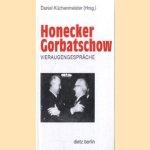 Honecker Gorbatschow Vieraugengespräche door Daniel Küchenmeister