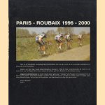 Paris - Roubaix 1996-2000 door Pascal Sergent