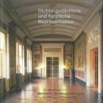 Dichtergedächtnis und fürstliche Repräsentation: Der Westflügel des Weimarer Residenzschlosses. Architektur und Ausstattung
Christian Hecht
€ 10,00