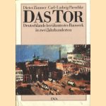 Das Tor. Deutschlands berühmtestes Bauwerk in zwei Jahrhunderten.
Dieter Zimmer e.a.
€ 6,00