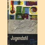 Jugendstil: der Weg ins zwanzigste Jahrhundert door Helmut Seling e.a.