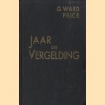 Jaar der Vergelding door G. Ward Price