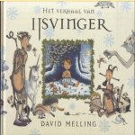 Het verhaal van IJsvinger door David Melling