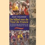 De bijbel van de Tour de France
Jean Nelissen
€ 5,00