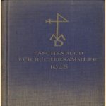 Taschenbuch für Büchersammler 1928 - dritter Jahrgang door Albert Schramm