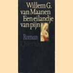 Een eilandje van pijn door Willem G. van Maanen