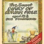 The secret diary of Adriaan Mole, aged 13 3/4 door Sue Townsens