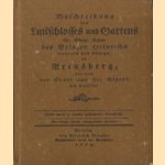 Beschreibung des Lustschlosses und Gartens Sr. Königl. Hoheit des Prinzen Heinrichs, Bruder des Königs, zu Reinsberg. Wie auch der Stadt und der Gegend um dieselbe door diverse auteurs