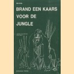 Brand een kaars voor de jungle door Alfo Smits