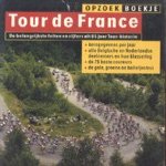 Opzoekboekje Tour de France. De belangrijkste feiten en cijfers uit 85 jaar Tour-historie
Aart Aarsbergen e.a.
€ 5,00