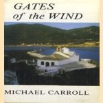 Gates of the Wind
Michael Carroll
€ 6,00