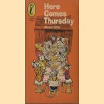 Here Comes Thursday
Michael Bond
€ 5,00