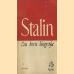 Stalin. Een korte biografie door W. Reesema