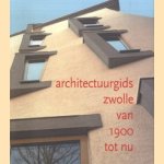 Architectuurgids Zwolle van 1900 tot nu
Dorine van Hoogstraten
€ 10,00