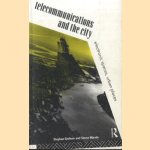 Telecommunications and the City. Electronic Spaces, Urban Places
Stephen Graham e.a.
€ 7,50