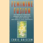 Feminine Fusion
Chris Griscom
€ 5,00