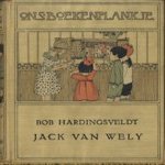 Jack van Wely door Bob Hardingsveldt