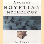 Ancient Egyptian Mythology
Jo Forty
€ 6,00