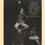 Great male dancers of the ballet door Walter Terry