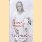 Tegenlicht door Esther Verhoef