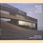 Rene van Zuuk. 1992-2012 Architecture door Julia Lasek