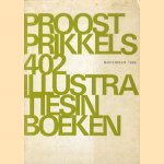 Proost Prikkels 402: Illustraties in boeken door diverse auteurs