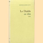 Le Diable en tete
Bernard-Henri Levy
€ 6,50