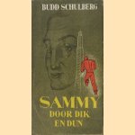 Sammy door dik en dun door Budd Schulberg