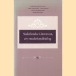 Nederlandse literatuur, een studiehandleiding door Marijke Meijer Drees e.a.