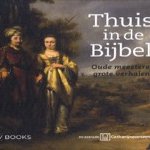 Thuis in de Bijbel. Oude meesters, grote verhalen
A.J. van den Berg e.a.
€ 8,00