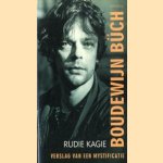 Boudewijn Buch, Verslag Van Een Mystificatie. Verslag van een mystificatie door Ruud Kagie