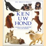 Ken uw hond. Gedrag & karakter van uw hond
Dr. Bruce Fogle
€ 5,00