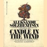 Candle in the wind door Aleksander Solzhenitsyn