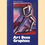 Art Deco Graphics
Patricia Frantz-Kery
€ 30,00