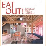 Eat Out!. Restaurant Design And Food Experiences door Robert Klanten