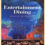 Entertainment Dining door Martin M. Pegler