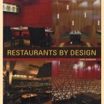 Restaurants by Design door John Riordan