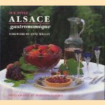 Alsace gastronomique door Sue Style e.a.