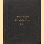 Algemeeene voorschriften voor de uitvoering en het onderhoud van werken onder beheer van het departement van waterstaat, handel en nijverheid. Vastgesteld 1 Februari 1901 door diverse auteurs