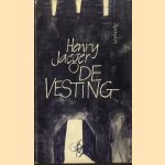 De Vesting door Henry Jaeger