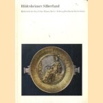 Hildesheimer Silberfund. Bilderhefte der Staatliche Museen Berlin - Stiftung Preussischer Kulturbesitz door Isolde Luckert