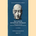 Was uralte Denkmäler erzählen - Kurze Wegleitung durch das vorderasiatische Museum
Gerhard Rudolf Meyer
€ 5,00