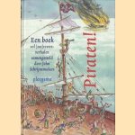 Piraten ! Een boek vol (zee)roversverhalen door John Schrijnemakers