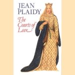 The Courts of Love door Jean Plaidy